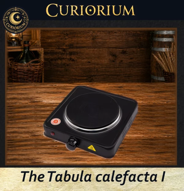 The Tabula calefacta