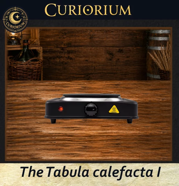 The Tabula calefacta