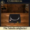 The Tabula calefacta
